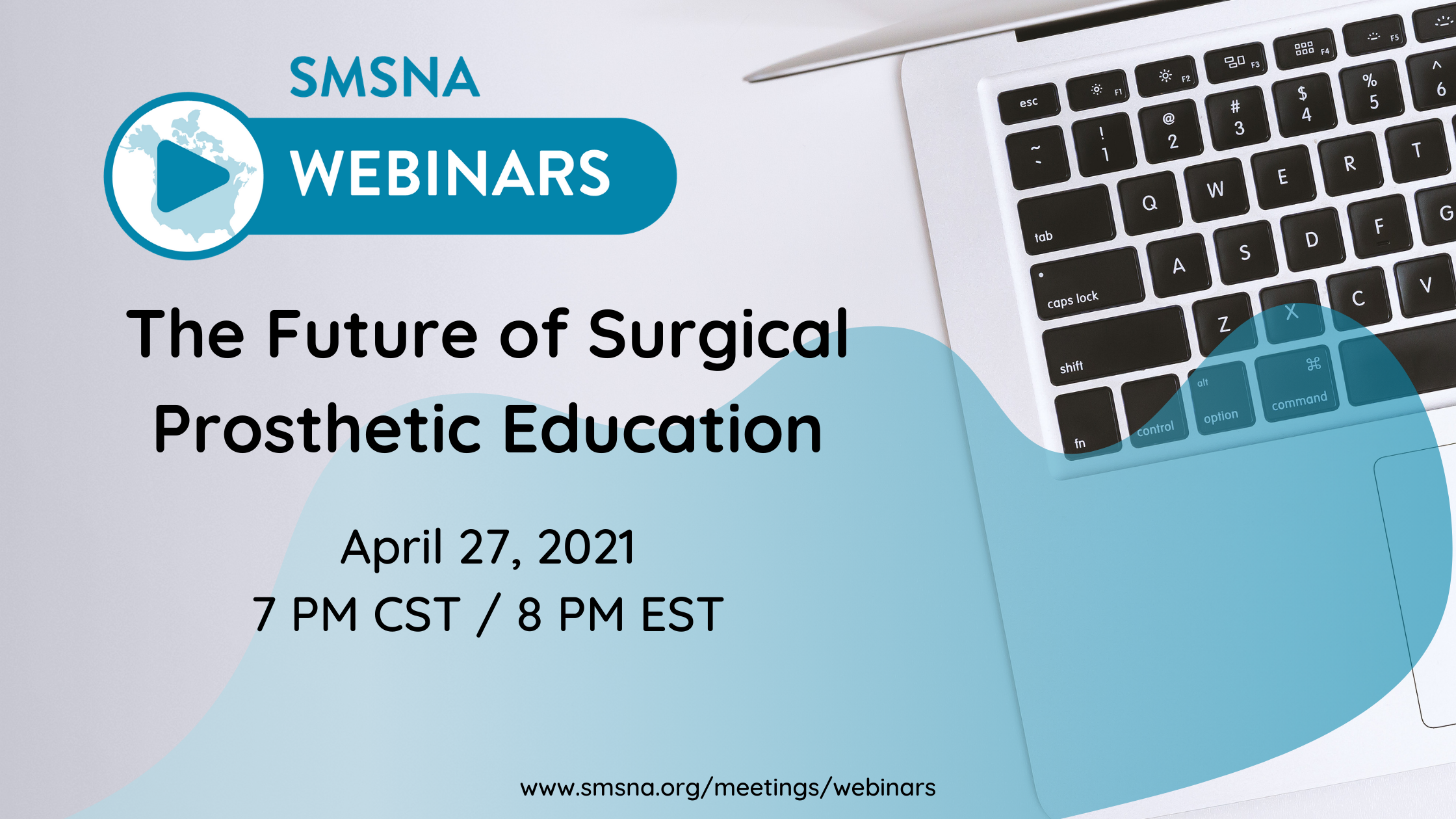 The Future of Surgical Prosthetic Education